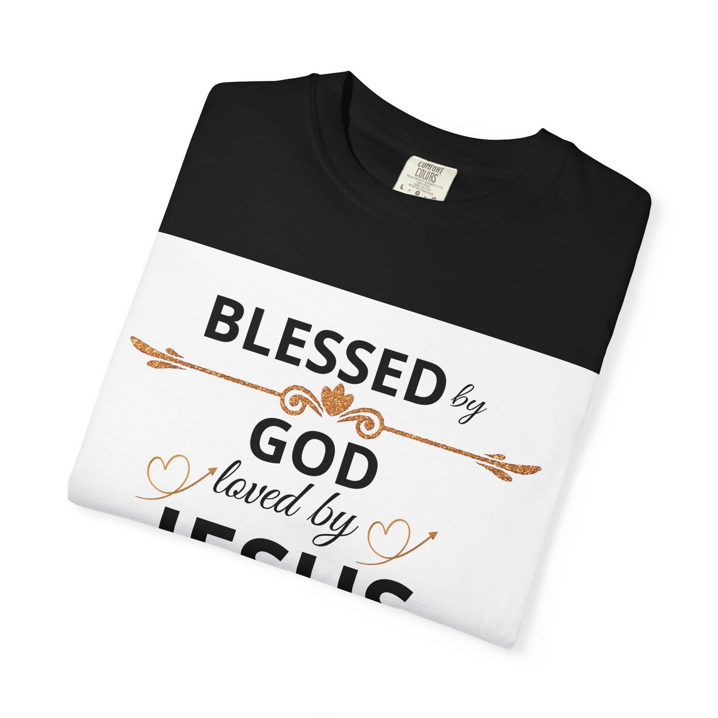 Blessed by God T-Shirt, Unisex Garment-Dyed Tee for Church, Family, and Travel, Christian Shirt, Faith Apparel, Religious Gift,